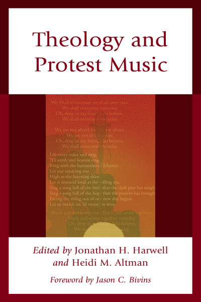 Cover of book: Theology and Protest Music