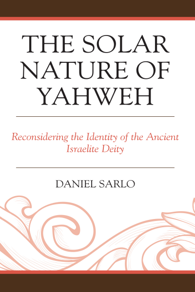 Cover des Buchs: The Solar Nature of Yahweh