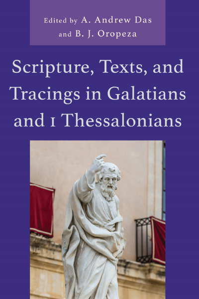 Cover des Buchs: Scripture, Texts, and Tracings in Galatians and 1 Thessalonians