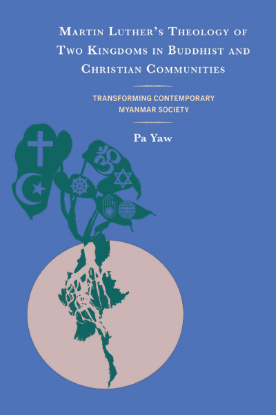 Cover des Buchs: Martin Luther's Theology of Two Kingdoms in Buddhist and Christian Communities