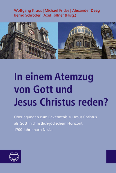 Cover des Buchs: In einem Atemzug von Gott und Jesus Christus reden?