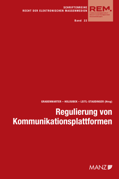 Cover of book: Regulierung von Kommunikationsplattformen Aktuelle Fragen der Umsetzung