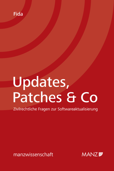 Cover of book: Updates, Patches & Co - Zivilrechtliche Fragen zur Softwareaktualisierung