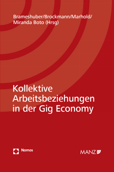 Cover des Buchs: Kollektive Arbeitsbeziehungen in der Gig Economy