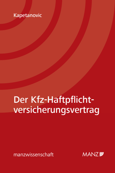 Cover des Buchs: Der KfZ-Haftpflichtversicherungsvertrag