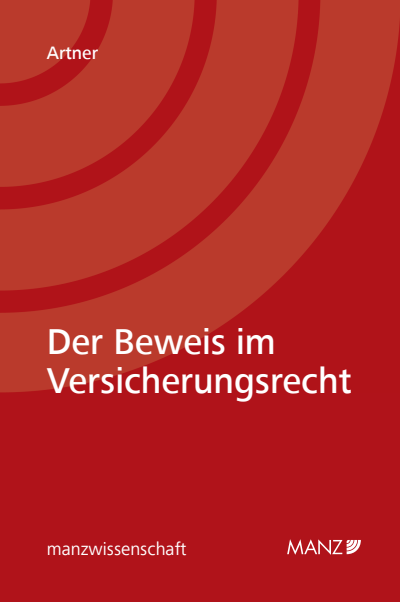 Cover des Buchs: Der Beweis im Versicherungsrecht