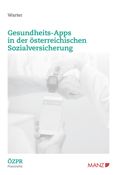 Cover of book: Gesundheits-Apps in der österreichischen Sozialversicherung