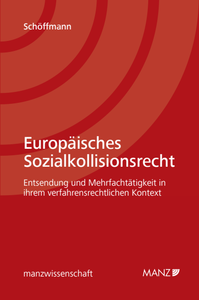 Cover des Buchs: Europäisches Sozialkollisionsrecht