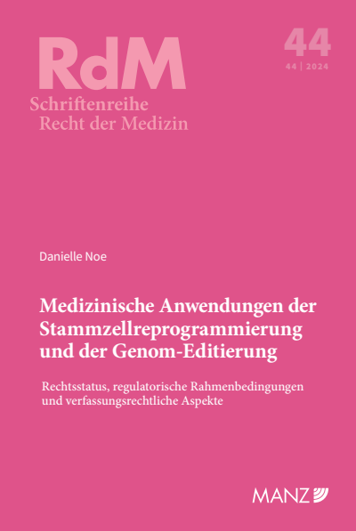 Cover des Buchs: Medizinische Anwendungen der Stammzellreprogrammierung und der Genom-Editierung