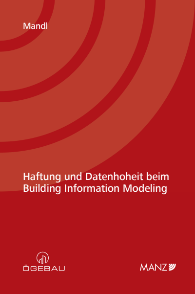 Cover des Buchs: Haftung und Datenhoheit beim Building Information Modeling