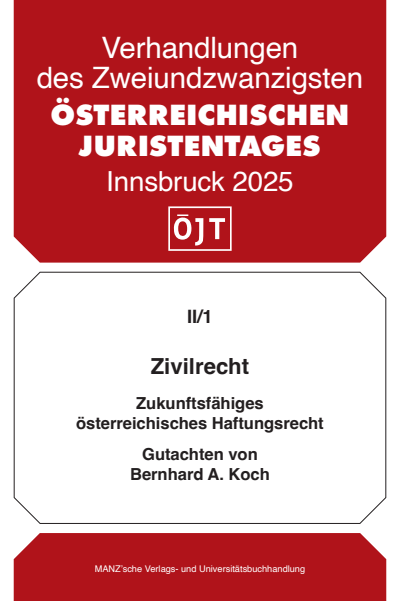 Cover des Buchs: Zivilrecht Zukunftsfähiges österreichisches Haftungsrecht
