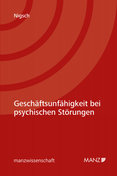 Cover des Buchs: Geschäftsunfähigkeit bei psychischen Störungen