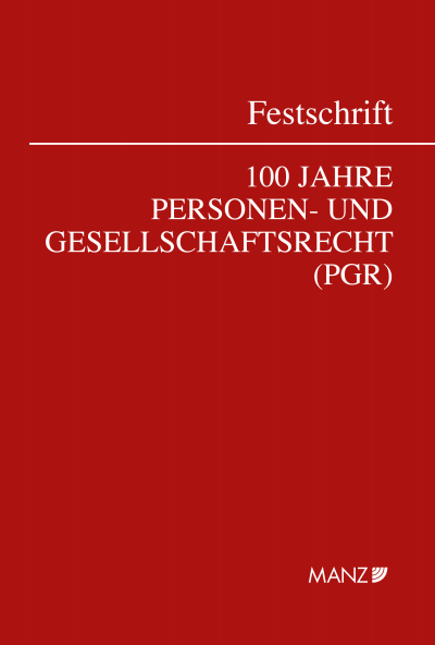 Cover des Buchs: Festschrift 100 Jahre Personen- und Gesellschaftsrecht