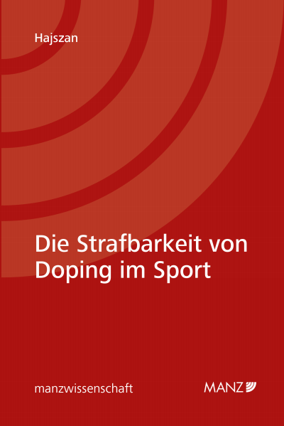 Cover des Buchs: Die Strafbarkeit von Doping im Sport