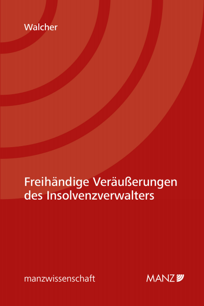 Cover des Buchs: Freihändige Veräußerungen des Insolvenzverwalters