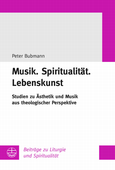 Cover des Buchs: Musik. Spiritualität. Lebenskunst