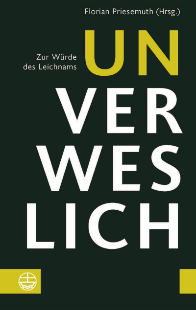 Cover des Buchs: Unverweslich