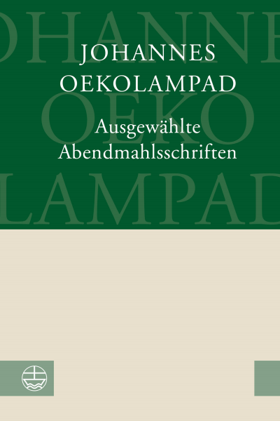 Cover of book: Ausgewählte Abendmahlsschriften