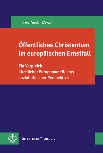Cover des Buchs: Öffentliches Christentum im europäischen Ernstfall