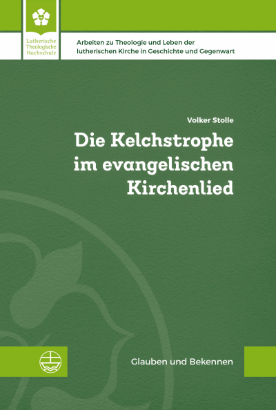 Cover des Buchs: Die Kelchstrophe im evangelischen Kirchenlied