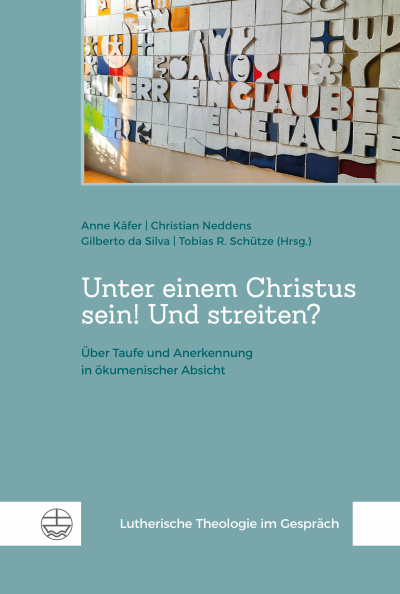 Cover des Buchs: Unter einem Christus sein! Und streiten?