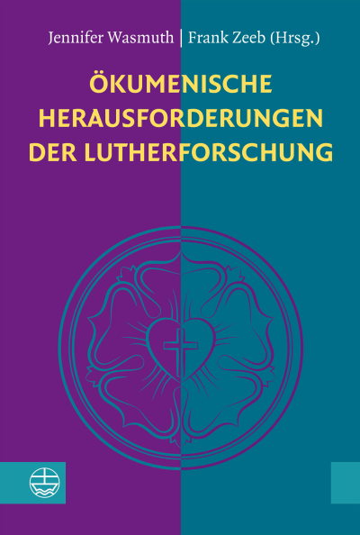Cover of book: Ökumenische Herausforderungen der Lutherforschung