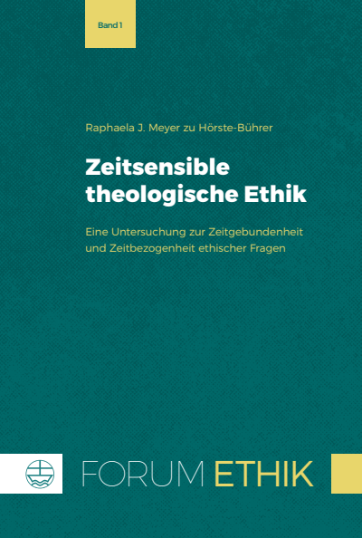 Cover des Buchs: Zeitsensible theologische Ethik
