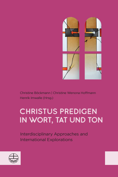 Cover des Buchs: Christus predigen – in Wort, Tat und Ton