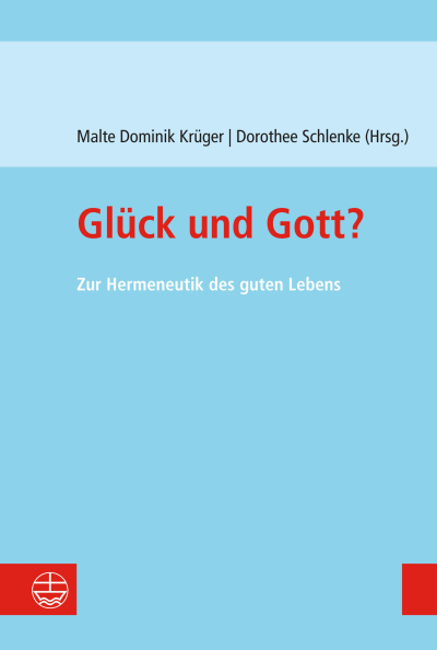 Cover of book: Glück und Gott?