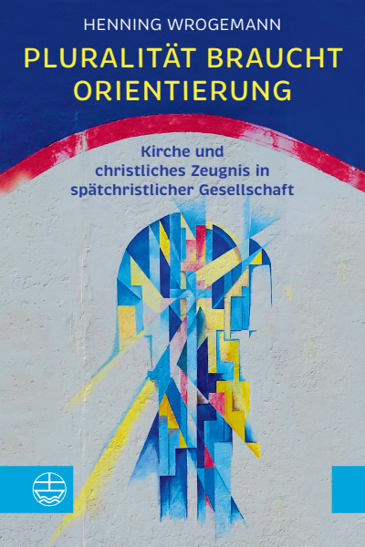 Cover des Buchs: Pluralität braucht Orientierung
