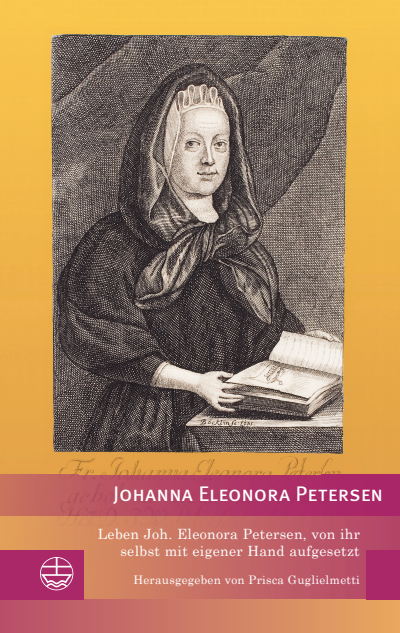 Cover des Buchs: Leben Joh. Eleonora Petersen, von ihr selbst mit eigener Hand aufgesetzt