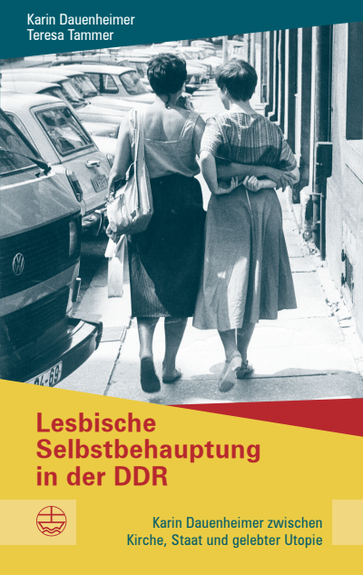 Cover of book: Lesbische Selbstbehauptung in der DDR