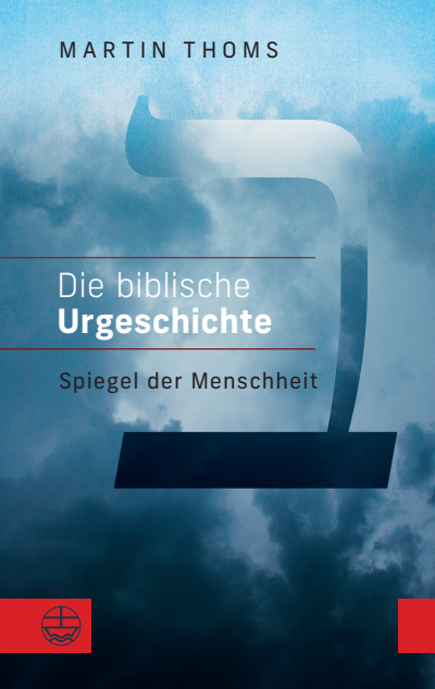 Cover des Buchs: Die biblische Urgeschichte