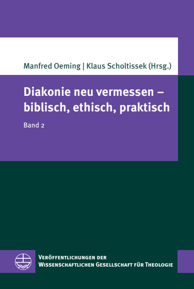 Cover of book: Diakonie neu vermessen – biblisch, ethisch, praktisch