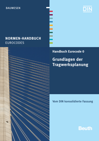 Cover des Buchs: Handbuch Eurocode 0 - Grundlagen der Tragwerksplanung