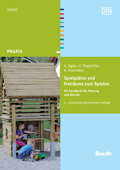 Cover des Buchs: Spielplätze und Freiräume zum Spielen