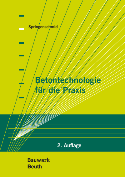 Cover des Buchs: Betontechnologie für die Praxis
