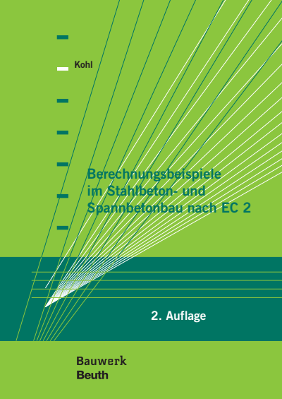 Cover des Buchs: Berechnungsbeispiele im Stahlbeton- und Spannbetonbau nach EC 2
