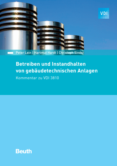 Cover des Buchs: Betreiben und Instandhalten von gebäudetechnischen Anlagen