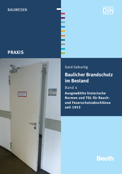 Cover des Buchs: Baulicher Brandschutz im Bestand: Band 4