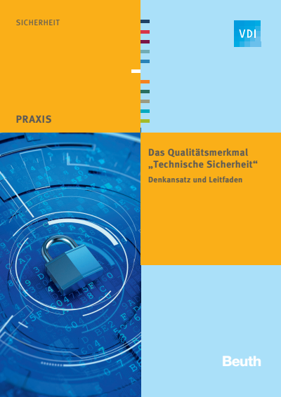 Cover des Buchs: Das Qualitätsmerkmal "Technische Sicherheit"