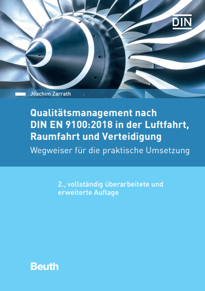 Cover of book: Qualitätsmanagement nach DIN EN 9100:2018 in der Luftfahrt, Raumfahrt und Verteidigung