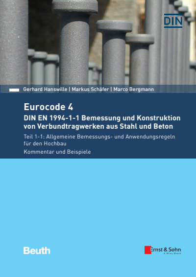 Cover of book: Eurocode 4 - DIN EN 1994-1-1 Bemessung und Konstruktion von Verbundtragwerken aus Stahl und Beton