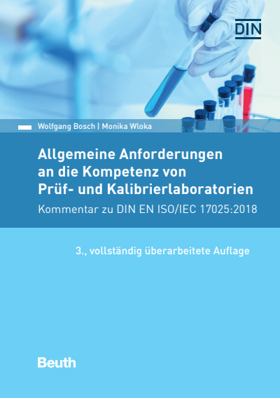 Cover of book: Allgemeine Anforderungen an die Kompetenz von Prüf- und Kalibrierlaboratorien