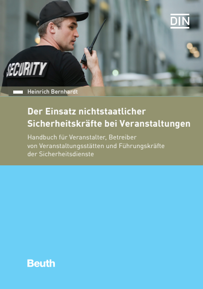 Cover des Buchs: Der Einsatz nichtstaatlicher Sicherheitskräfte bei Veranstaltungen