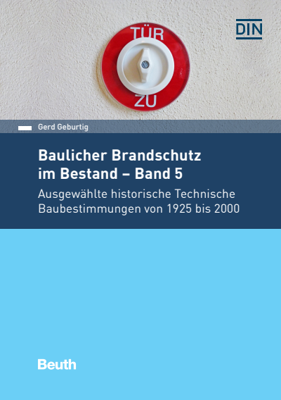 Cover des Buchs: Baulicher Brandschutz im Bestand: Band 5