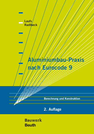 Cover des Buchs: Aluminiumbau-Praxis nach Eurocode 9