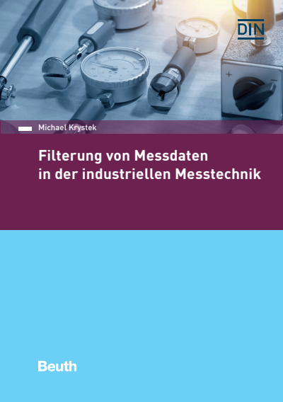 Cover of book: Filterung von Messdaten in der industriellen Messtechnik