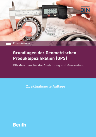 Cover of book: Grundlagen der Geometrischen Produktspezifikation (GPS)