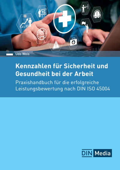Cover des Buchs: Kennzahlen für Sicherheit und Gesundheit bei der Arbeit